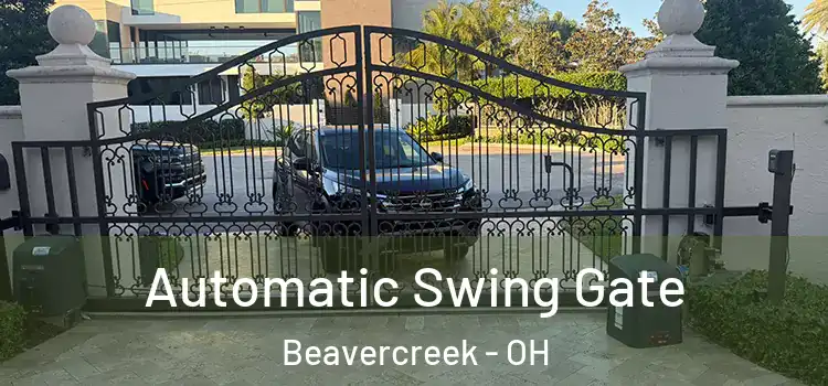 Automatic Swing Gate Beavercreek - OH