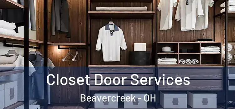 Closet Door Services Beavercreek - OH