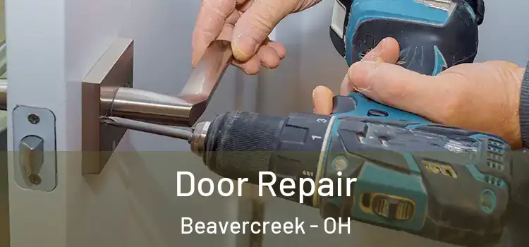 Door Repair Beavercreek - OH