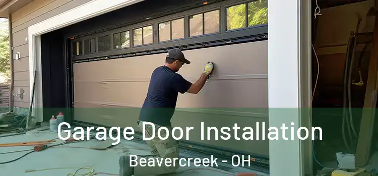  Garage Door Installation Beavercreek - OH