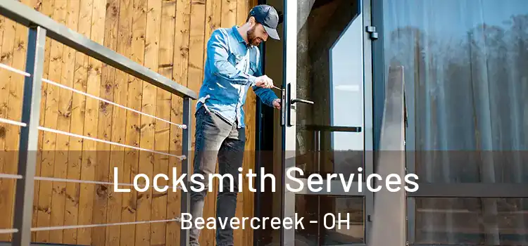 Locksmith Services Beavercreek - OH