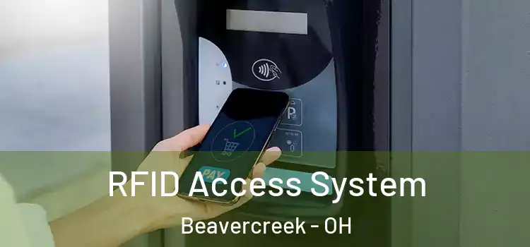 RFID Access System Beavercreek - OH
